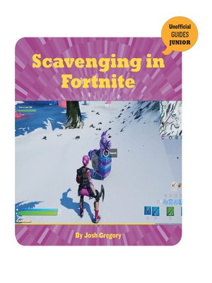cover image of Scavenging in Fortnite